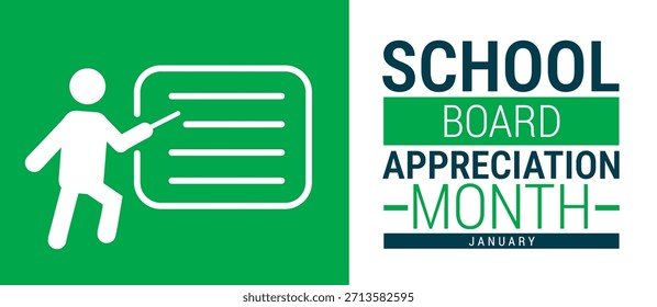 School Board Appreciation Month background, banner, card or poster design template is observed every year during January, to raise awareness about the mission. Vector illustration.