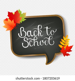 School Board And Text Back To School Transparent Background With Gradient Mesh, Vector Illustration