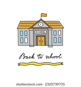 School building vector illustration. Hand drawn school clipart. Back to school poster