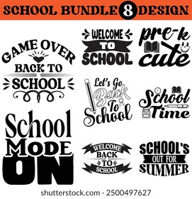 school bundle T shirt design , Back to school typography t shirt design vector Print Template, Welcome Back to School T-shirt Design. game over back to school , pre-k cute.