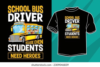 school bus driver t shirt design