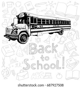 School bus, hand drawn illustration with back to school title and school  icons