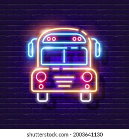 School bus neon sign. Vector illustration for design. Transport concept.