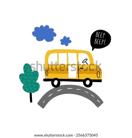 School bus rolling on road and handwritten text Beep beep. Cute cartoon baby boy poster with car in cartoon style. Vector print with car for fabric, textile, postcard, apparel or kids room