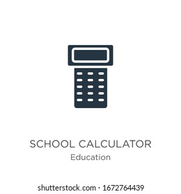 School calculator icon vector. Trendy flat school calculator icon from education collection isolated on white background. Vector illustration can be used for web and mobile graphic design, logo, eps10