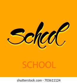 School calligraphic inscription. Typography and lettering print template. Graphic design for poster, advertising. 