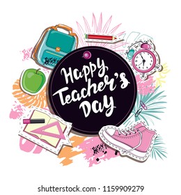 school card with lettering happy teacher`s day, school items and hand drawn sketch illustration leaves