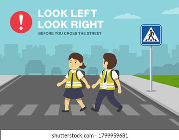 School Children Crossing Road On Crosswalk. Zebra Crossing. Look Right, Look Left Safety Rule. Flat Vector Illustration Template.