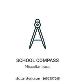 School compass outline vector icon. Thin line black school compass icon, flat vector simple element illustration from editable miscellaneous concept isolated stroke on white background