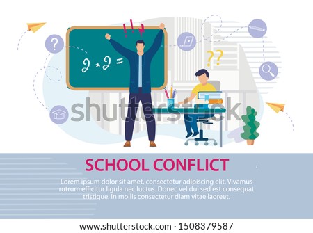 School Conflict between Teacher and Pupil Poster. Angry, Annoyed Male Schoolmaster Yelling Scolds Stupid Student. Ashamed Scared Boy Cant Solve Example on Blackboard. Vector Illustration