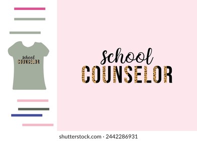 School counselor t shirt design 