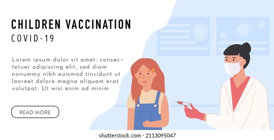 School Covid Vaccination concept. Banner with caption Children Vaccination. A schoolgirl getting a shoot. A nurse or doctor wearing face mask and holding syringe with vaccine jab. Vector illustration.