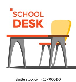 School Desk Vector. Empty Table, Chair. School Education Concept. Isolated Flat Cartoon Illustration