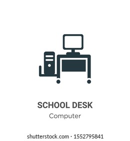 School desk vector icon on white background. Flat vector school desk icon symbol sign from modern computer collection for mobile concept and web apps design.