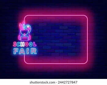 School fair neon announcement. Education shopping and stationery store. Empty pink frame and typography with backpack. Copy space. Editable stroke. Vector stock illustration