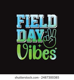 SCHOOL FIELD DAY Fun Tie Dye Field Day Teacher Student Kids