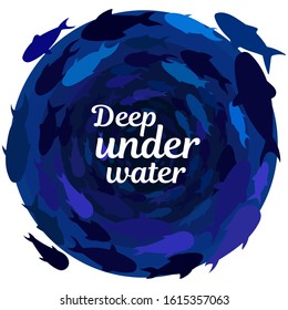 school of fish in a circle. fish deep under water. Shoal of sea fish swimming in group underwater in the ocean. Vector image. deep under water text. classic blue