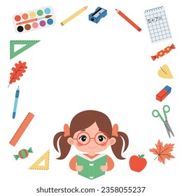 School frame with a cute little girl in glasses holding a book and stationery. Background with student, rulers, pen, pencils, notebook, scissors, eraser, sharpener, paints, leaved, candies and apple