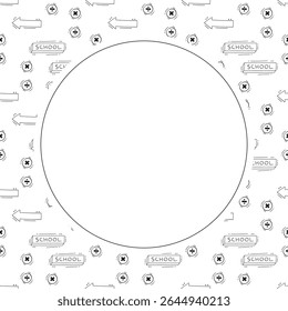 school frame. doodle education circle frame. hand drawn school and education frame background. school background