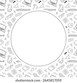 school frame. doodle education circle frame. hand drawn school and education frame background. school background