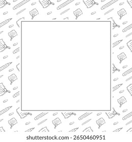school frame. doodle education square frame. hand drawn school and education frame background. school background