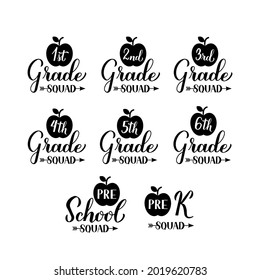 School Grade Squad Set. First day of school bundle. 1st, 2nd, 3rd, 4st, 5st, 6st, Pre-school, Pre-K.  Vector template for typography poster, banner, t-shirt, etc.