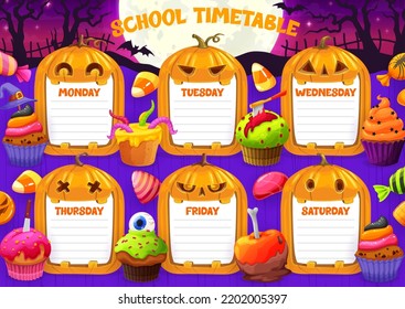 School Halloween timetable schedule with cartoon pumpkins and holiday candies. School lesson daily planner, children study weekly schedule or week timetable with Halloween scary cupcake, creepy muffin