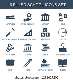 school icons. Trendy 16 school icons. Contain icons such as stapler, atom in hand, court, ABC, medical hammer, triangle ruler, ABC cube, circle. school icon for web and mobile.