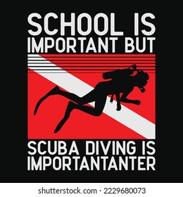 School Is Important But Scuba Diving Is Importanter