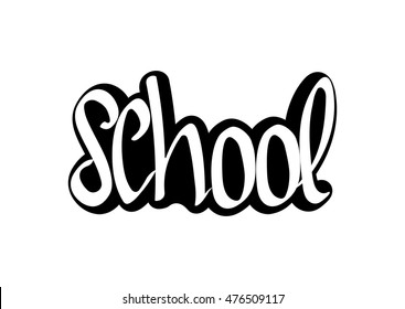 School, isolated sticker, calligraphy lettering, word design template, vector illustration