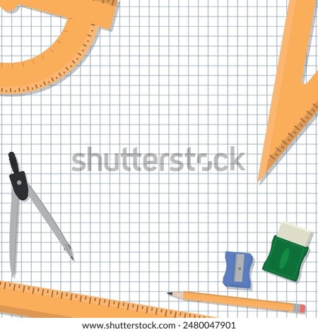 School Layout - Various School Supplies on Squared Paper Sheet Background - Orange Rulers Without Numbers, Compass, Pencil, Eraser and Sharpener. Square Shape.
