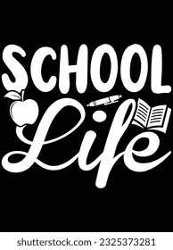 School life vector art design, eps file. design file for t-shirt. SVG, EPS cuttable design file