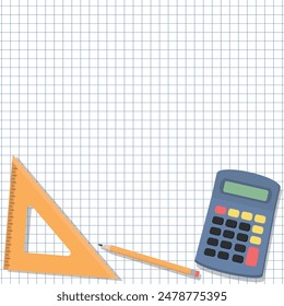 Diseño de Matemáticas Escolares - Varios Útiles Escolares en Fondo de Hoja de Papel Cuadrado - Regla de Triángulo, Calculadora y Lápiz. Forma cuadrada.