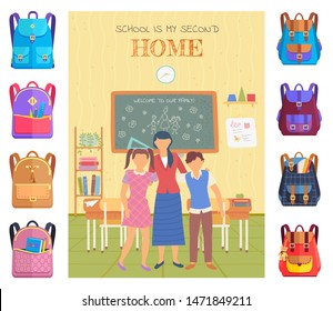 School is my second home postcard decorated by stickers of backpack. Knowledge place, children and teacher in classroom, chalkboard and desktop vector. Back to school concept. Flat cartoon