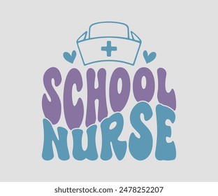 School Nurse, Nurse t-shirt, Nursing, Vector, nurse practitioner t shirt design template