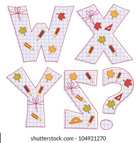 school paper alphabet of sheet with colorful pencils and leaves. Letter W, X, Y, Z,question mark