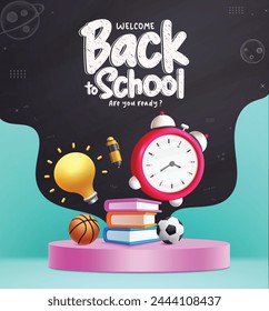 School podium vector banner design. Welcome back to school greeting text with 3d books, alarm clock, ball and ballpen elements for educational product display template. Vector illustration school 