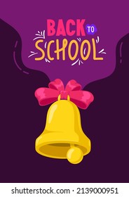 School poster with golden bell and text. Vector background design for greeting and advertising products.