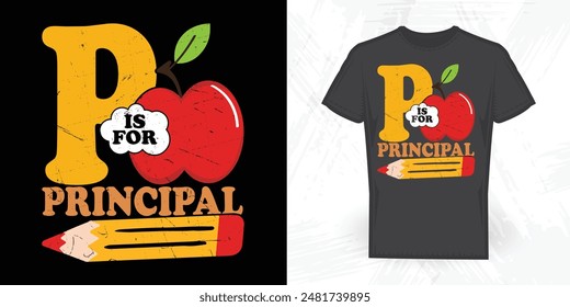 School Principal  Funny Vintage Back To School T-shirt Design