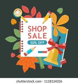 School sale. Vector colorful illustration. Set of school supplies and autumn leaves. Poster for the stationery store and school supplies at the time of sale.