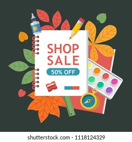 School sale. Vector colorful illustration. Set of school supplies and autumn leaves. Poster for the stationery store and school supplies at the time of sale.