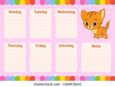 School schedule. Timetable for kids. Empty template. Weekly planer with notes. Isolated color vector illustration. Funny character. Cartoon style.