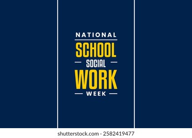 School Social Work Week holiday concept