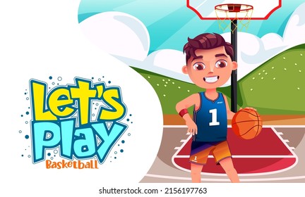 School sports character vector design. Let's play text with boy kid character playing basketball in outdoor court for school educational activity character. Vector illustration.
