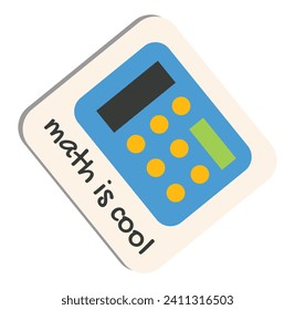 School sticker of cartoon colorful set. Calculator is a charming reminder that every day brings new opportunities to explore and expand knowledge of math. Vector illustration.