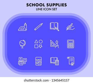 School supplies line icon set. Ruler, calculator, globe, copybook. Education concept. Can be used for topics like studying, learning, geometry, drawing