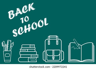 School supplies and office stationary on chalkboard background. Back to school. Poster, poster, banner. Knowledge day. Vector illustration