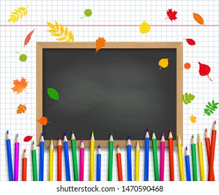 School supplies with Stationery and chalkboard with colorful pencils and autumn leaves on black board background. Back to school. Vector illustration