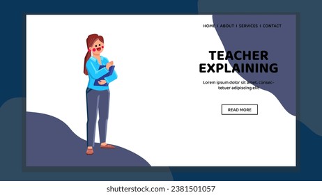 school teacher explaining vector. class education, lesson study, professor college school teacher explaining web flat cartoon illustration