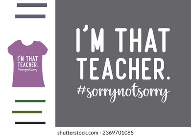 School Teacher t shirt design 